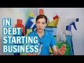 No Money - How to Start a Cleaning Business When You're Broke ⭐⭐⭐⭐⭐