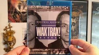 The Tribute That Is "Industrial Accident: The Story of Wax Trax! Records"