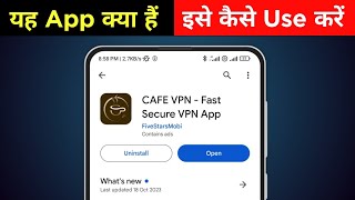 Cafe VPN app kaise use kare | Cafe VPN app kya hai | Cafe VPN app review screenshot 4