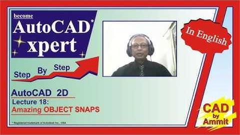 AutoCAD Tutorial in English - Amazing Object Snaps