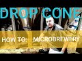 DROP CONE!! How To: MICROBREWERY! Beer Brewery Equipment!!