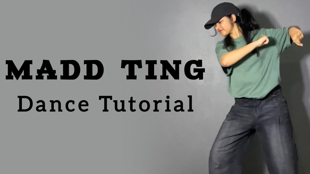 Ting Ting Tutorial Madd Ting Dance Tutorial (step by step explanation + counts + slowmusic ...