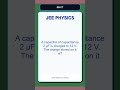 JEE Physics Practice Question 0017 | Capacitance | Hard
