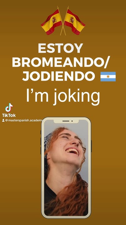 how-to-say-i-m-joking-in-spanish-spanish-spanishphrases