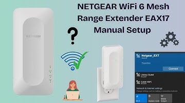 NETGEAR WiFi 6 Mesh Range Extender EAX17 Setup | Netgear EAX17 AX3000 Extender Setup