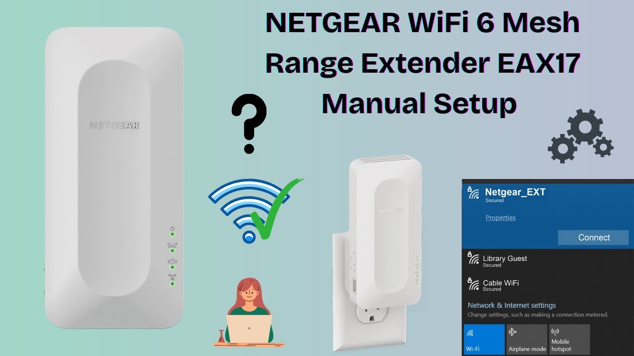 NETGEAR WiFi 6 Mesh Range Extender EAX17 Setup | Netgear EAX17 AX3000 ...