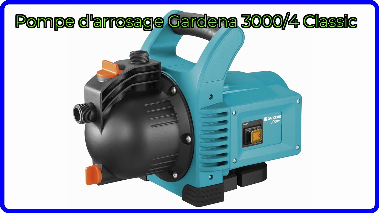 Pompe De Jardin Gardena 3000/4 Basic - Débit 3000 L/h, 600W, Arbre Inox | Pompe Arrosage Jardin