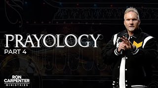 Ron Carpenter TV - Prayology (Part 4)