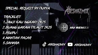 JANJI KAU INGKARI X PENIPU DUGEM HARDMIX 2K25 NONSTOP