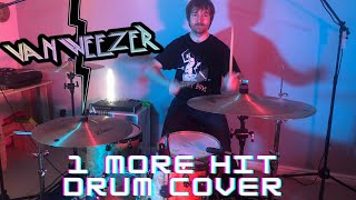 Weezer - 1 More Hit Drum Cover