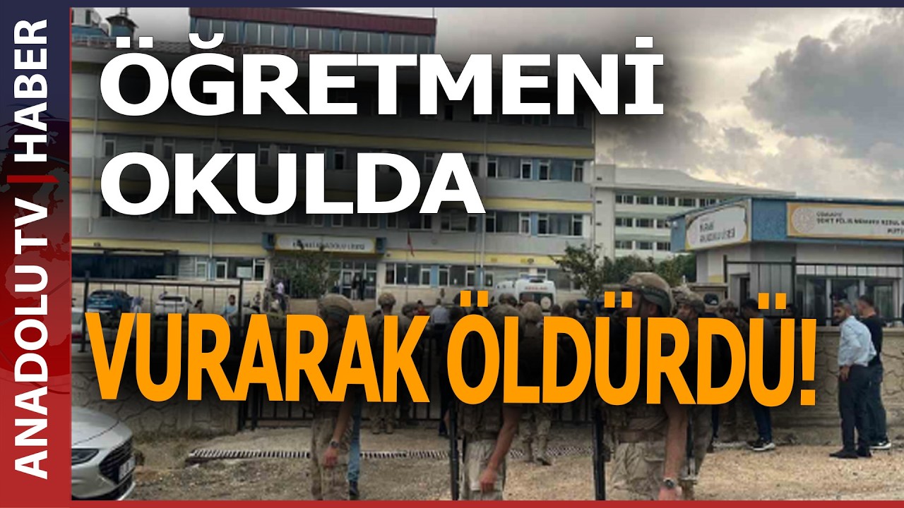 LİSEDE KORKU DOLU ANLAR: SİLAHLA VURULAN ÖĞRETMEN ÖLDÜ