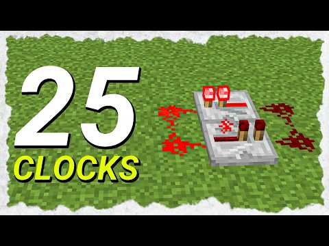 25 Redstone Clocks in Minecraft!