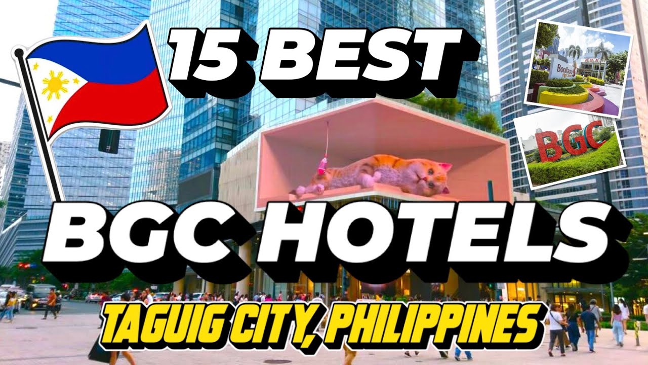 BGC Hotels | Bonifacio Global City | Bonifacio High Street Taguig City | Top 15 | Best Hotels
