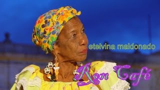 ETELVINA MALDONADO | ron café chords