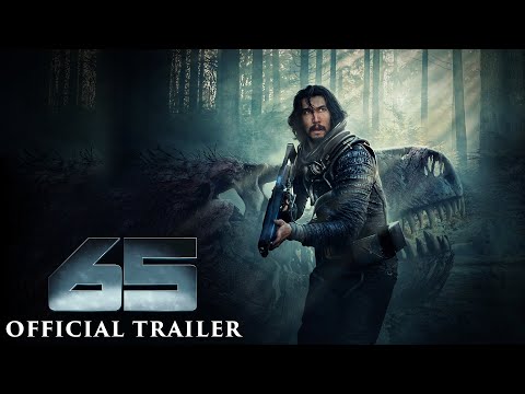 65 - Official Trailer - Only In Cinemas March 10