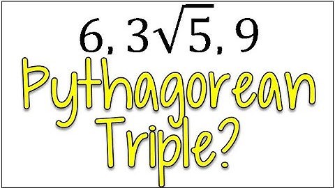 How to Figure out if 3 Numbers (including some with square roots) Form a Pythagorean Triple