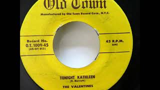Valentines  - Tonight Kathleen