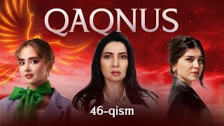 Qaqnus 46-qism