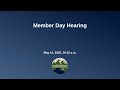Member Day Hearing