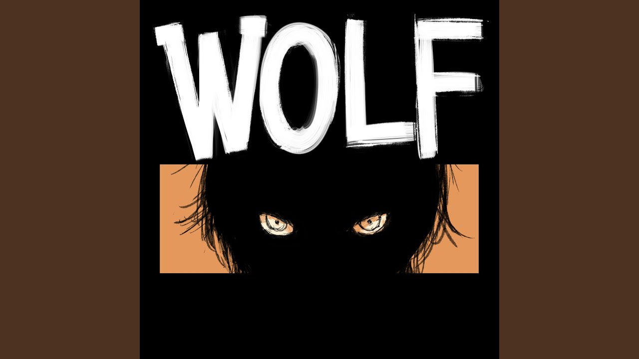 WOLF - YouTube