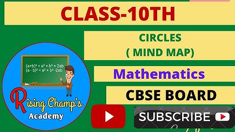 CIRCLES (Mind Map), Class-10th, Mathematics, Shivansh Sir@RisingChampsAcademy