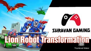Lion Robot Car Game||Shravan Gaming||Pls Subscribe. screenshot 5