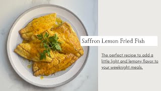 Saffron Lemon Fried Fish Cooking With Zahra