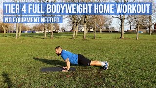 TIER 4 WORKOUT | Full Bodyweight home workout | Colchester Bootcamp