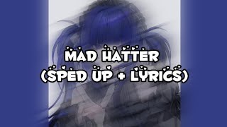 Melanie Martinez - Mad Hatter (sped up + lyrics) Resimi