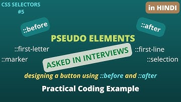 CSS Selectors #5 | Pseudo Elements  | Design a button using ::before & ::after | Easy explanation