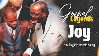 Kirk Franklin, Donald Malloy - Joy (LEGENDADO)