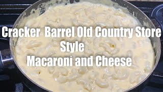 Cracker Barrel Inspired Macaroni and Cheese.. Easy Recipe