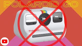 Why you should NOT buy the Polaroid Go (in 2022). Watch this first (review and experience)!!!