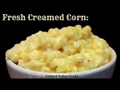 How to Make Homemade Creamed Corn, Old Fashioned Southern Cooking - YouTube