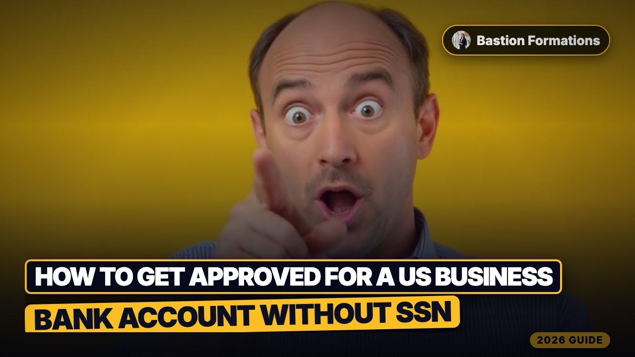 How to Get Approved for a US Business Bank Account Without SSN (ITIN Route)