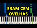 ERAM CEM OVELHAS (OZEIAS DE PAULA) - TUTORIAL TECLADO