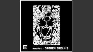 Broken Dreams