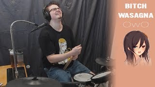 Dottovu - Bitch Wasagna (OwO Version) [Drum Stream Highlight]