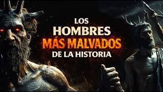 Hombres más Malvados del Mundo Antiguo (Reales)