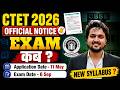 CTET 2026 Official Notice Out |Application Date, Exam Date, New Syllabus CTET 2026 तैयारी कैसे करें?