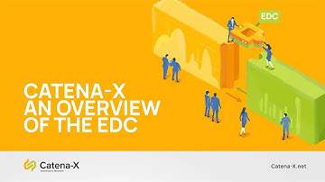 Catena-X – An Overview of EDC
