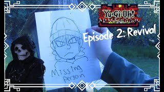 Yu-Gi-Oh! Armageddon Episode 2 ~ Revival