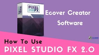 How To Use Pixel Studio FX 2.0- Pixel Studio FX 2.0 Demo
