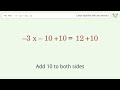 Solve -x-2x-10=12: Linear Equation Video Solution | Tiger Algebra
