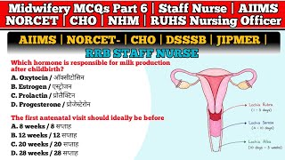 Midwifery MCQs Part 8 | Staff Nurse | AIIMS NORCET | CHO | NHM | ESIC | DSSSB | RUHS Nursing Officer