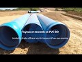 Installation de tuyaux en PVC-BO de grand diamètre