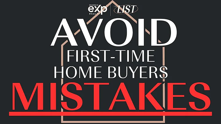 Avoid These First-Time Home Buyer's Mistakes (Ft. ...