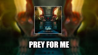 Korn  Prey For Me s 