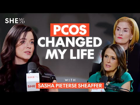 Sasha Pieterse Sheaffer’s Journey With PCOS Hormones & Hollywood | SHE MD