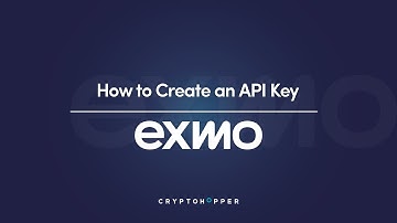 How to create an API key with EXMO 2023